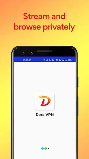 Dora VPN - Secure VPN Proxy Ảnh chụp màn hình 3