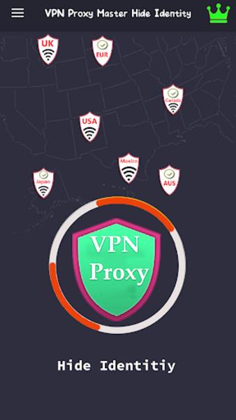 VPN Proxy Master Hide Identity स्क्रीनशॉट 1