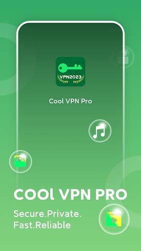 Cool VPN Pro: Secure VPN Proxy Captura de tela 0