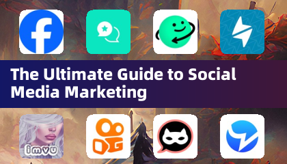 Le guide ultime du marketing des médias sociaux