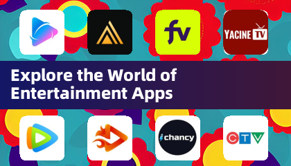Entdecken Sie die Welt der Unterhaltungs -Apps