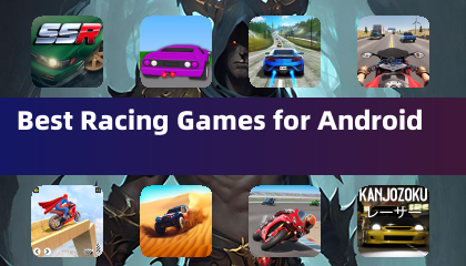 Best Racing Games for Android