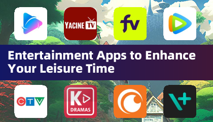 App di intrattenimento per migliorare il tuo tempo libero