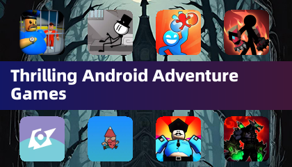 เกมผจญภัย Android ที่น่าตื่นเต้น