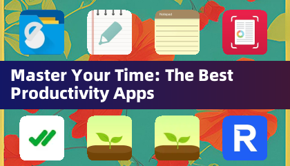 Meistere Deine Zeit: Die besten Produktivitäts-Apps