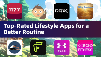 Top-Rated Lifestyle Apps for a Better Routine