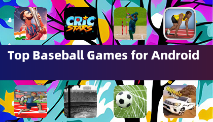 Top Baseball Games for Android
