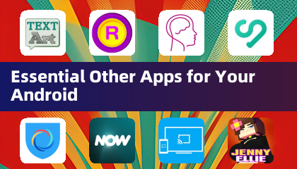 Applications Autres Essentielles pour Votre Android