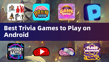 Best Trivia Games to Play on Android