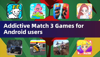 适用于安卓用户的上瘾型三消游戏